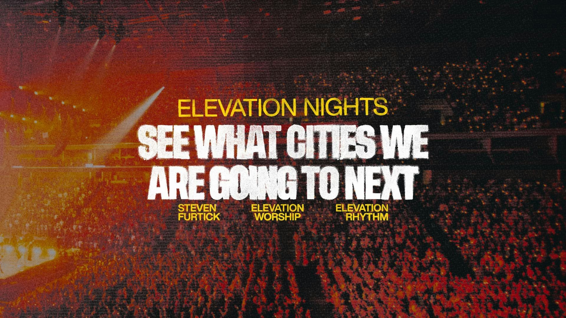 Elevation Church Worship